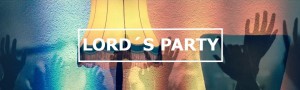 Lord´s Party | 23. Juni 2017